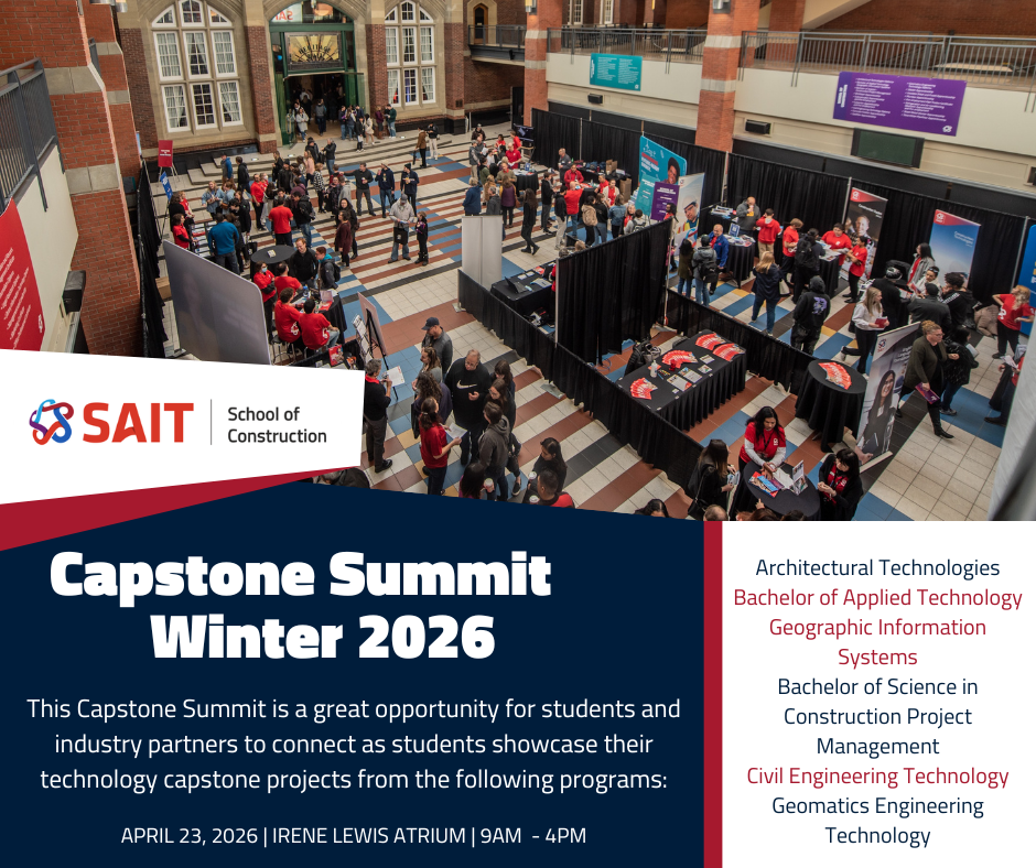 SAIT - Winter 2026 School of Construction Capstone Showcase